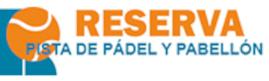 Imagen Reserva pista de Pádel y Pabellón