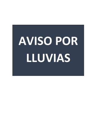 Imagen AVISO POR LLUVIAS